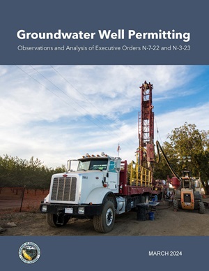 Cover Page of DWR Groundwater Well Permitting Observations and Analysis of Executive Orders N-7-22 and N-3-23 Report